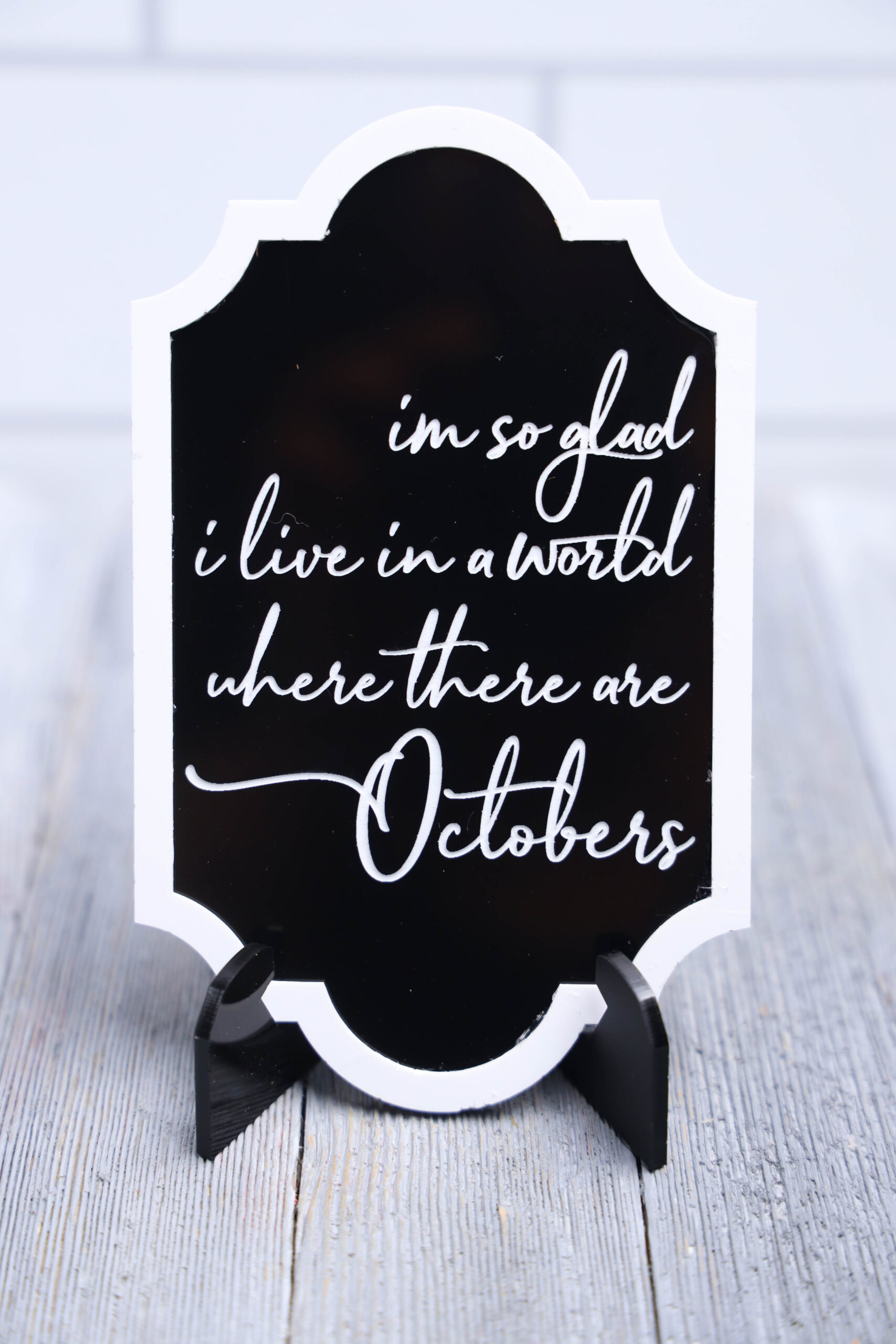 October Sign Exclusive - For Kelly